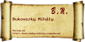 Bukovszky Mihály névjegykártya
